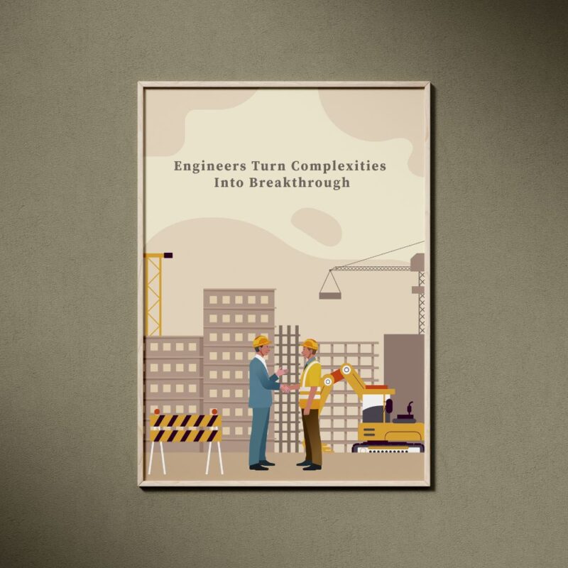 Engineers Turn Complexities into Breakthroughs" wall frame, motivational office decor for engineers and students.